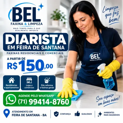 Diarista e Faxineira em Feira de Santana | Faxina Residencial e Comercial