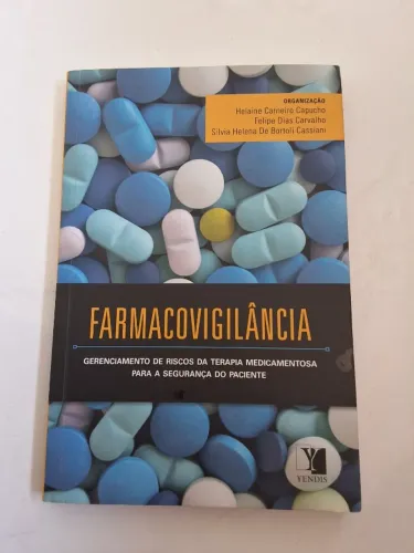Livro Farmacovigilância - Gerenciamento de Riscos - Capucho - Yendis