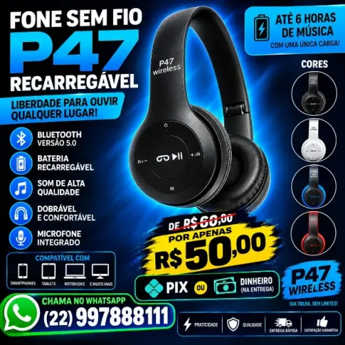 Fone sem fio modelo P47 ( produto novo ) NÃO RESERVO ( Contato apenas Whatsapp )