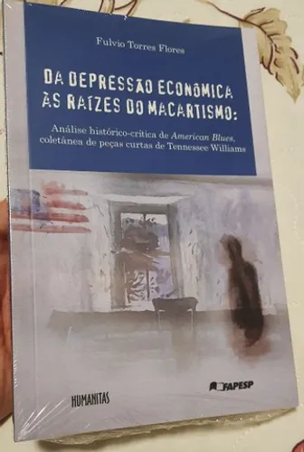 Da Depressão Econômica às Raízes do Macartismo<br><br>