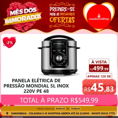 Panela eletrica de pressao mondial 5l inox 220v pe 48