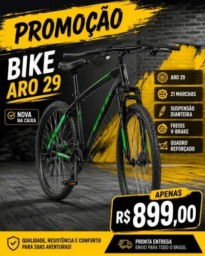 Bike Aro 29 NOVA R$ 899.00 P R O M O Ç Â O