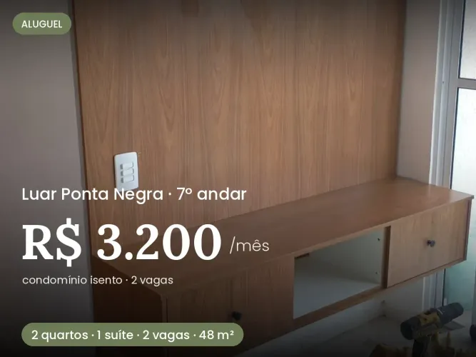ALUGO APTO - CONDOMÍNIO LUAR PONTA NEGRA - 2 QUARTOS