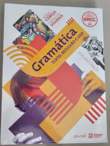 gramática texto, reflexão e uso