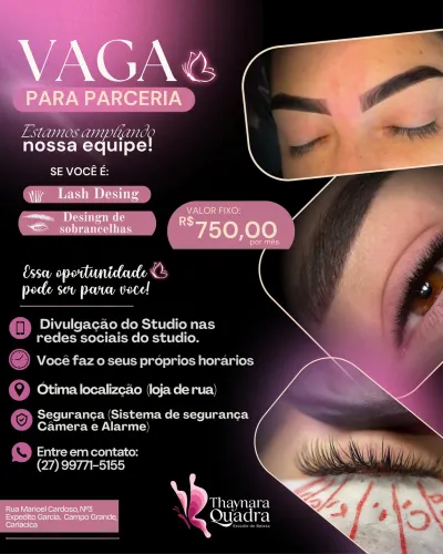 Vaga para Lash Desing e desing de sobracelhas 