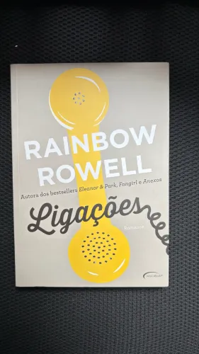 Ligações -  Rainbow Rowell