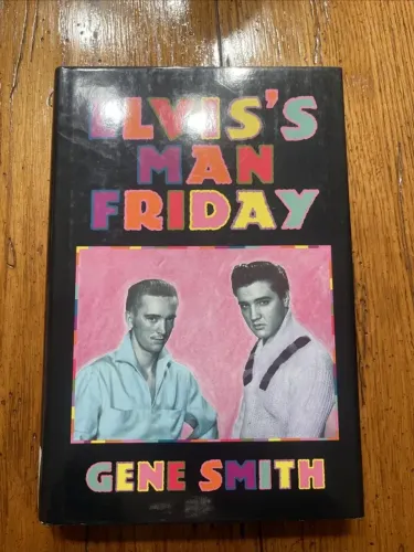 Livro de Capa Dura - Elvis' Man Friday by Gene Smith, Primo de Elvis Presley