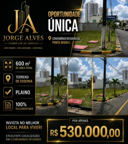 Terreno de esquina no Cond. Residencial Ponta Negra I