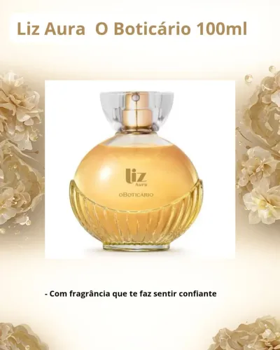 Liz Aura O Boticário, 100ml 