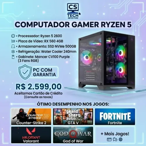 Computador Gamer Ryzen 5 + Placa de Vídeo RX 560 + Water Cooler