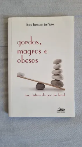 Livro Gordos, magros e obesos: Uma história do peso no Brasil