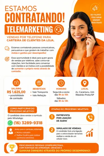 TELEMARKETING - Vendas por telefone para carteira de clientes da loja.