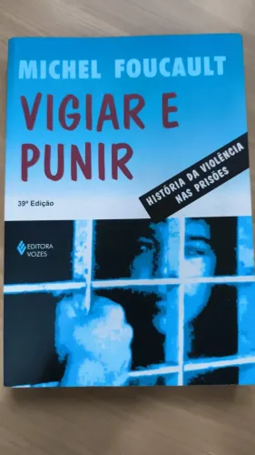 Livro "Vigiar e Punir: Nascimento da Prisão"
