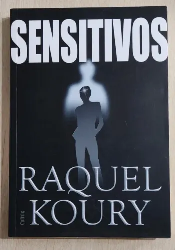 Sensitivos - Raquel Koury