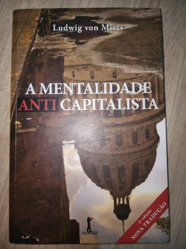 A Mentalidade Anticapitalista