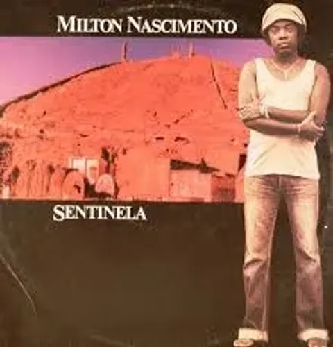 LP VINIL DO MILTON NASCIMENTO - SENTINELA