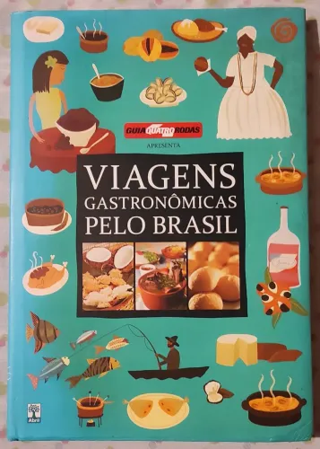 Livro - guia quatro rodas 2011 viagens gastronómicas pelo Brasil 