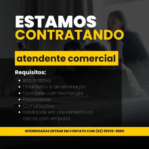 Atendente comercial, período comercial