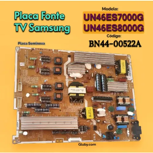 PLACA FONTE TV SAMSUNG MODELOS UN46ES7000G UN46ES8000G CÓDIGO: BN44-00522A
