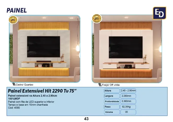 Painel extensível(na altura) Hit 2290 TV 85? R$ 1.850,00