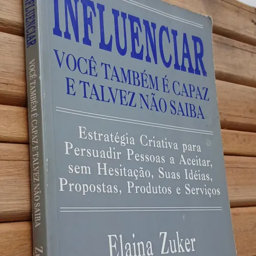 Livro Influenciar Você Também é Capaz e Talvez não Saiba - Em bom Estado de Conservação 