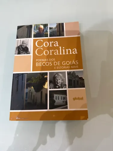 Poemas becos de Goiás e Estórias mais - Cora Coralina