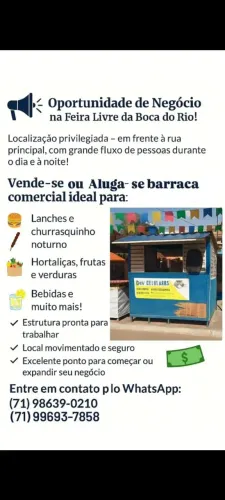 Oportunidade de Negócio na Feira Livre da Boca do Rio!