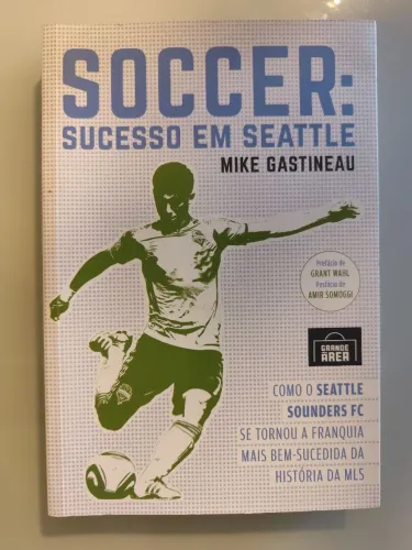 Livro: Soccer - Sucesso em Seattle