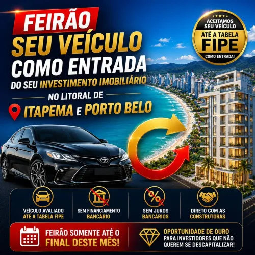 ?FEIRÃO DO INVESTIMENTO IMOBILIÁRIO ?LITORAL SANTA CATARINA ITAPEMA E PORTO BELO 