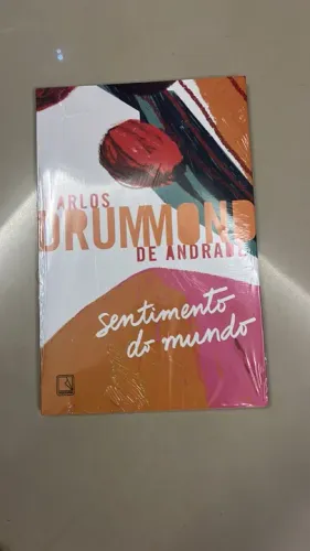 Sentimento do Mundo - Carlos Drummond de Andrade