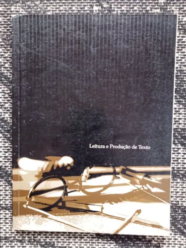 Livro Leitura e Produção de Texto - Vanessa Loureiro Correa