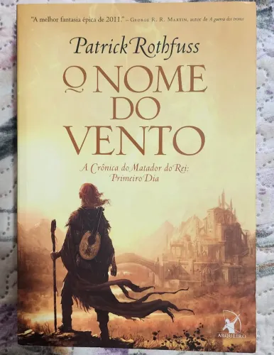 Livro O Nome do Vento de Patrick Rothfuss