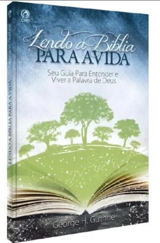 Lendo a Bíblia para a vida