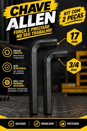 Kit chave Allen 17mm e 3/4