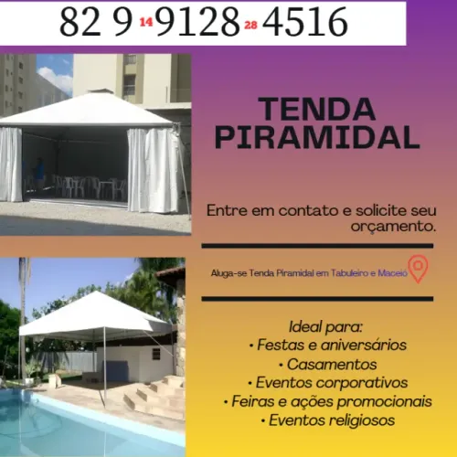 Aluga-se Tenda Piramidal em Tabuleiro e Maceió