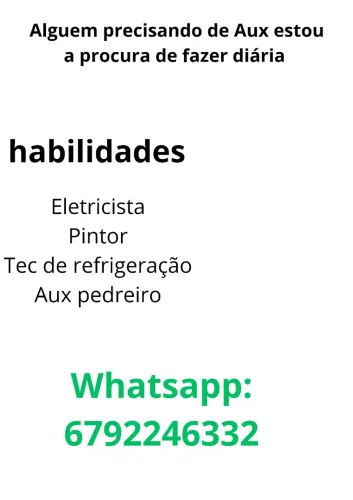 Alguém precisando de Aux pra diária