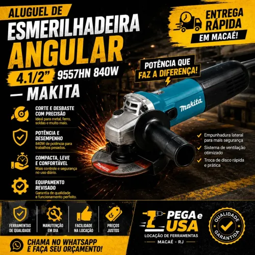 ALUGUEL DE ESMERILHADEIRA MAKITA 4.1/2? EM MACAÉ