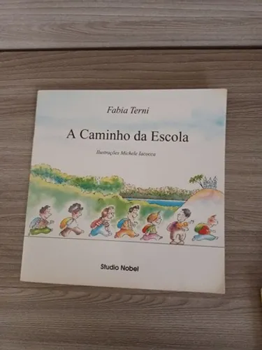 Livro infantil A caminho da escola