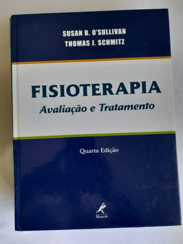 Livro Fisioterapia: Avaliação e Tratamento - 4ª Edição