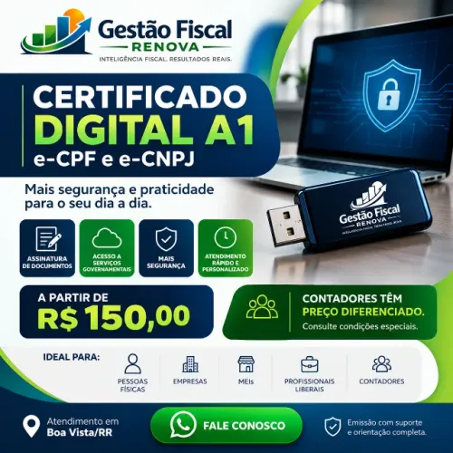 Certificado Digital A1 e-CPF e e-CNPJ em Boa Vista