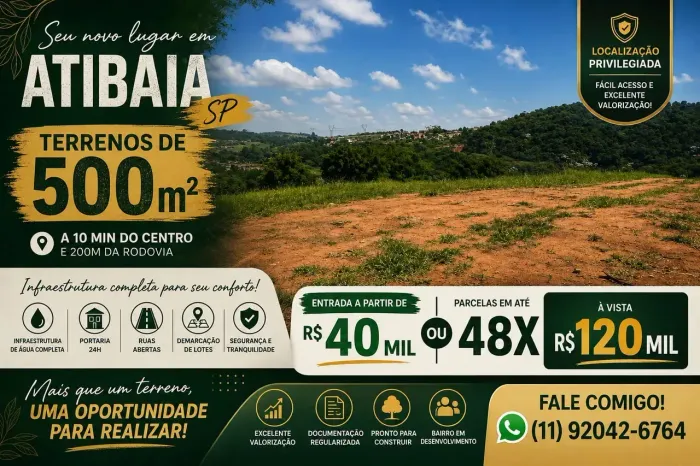 TERRENO EM ATIBAIA - SP PERFEITO PARA CHÁCARAS!