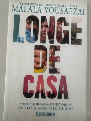 Longe de casa: Minha jornada e histórias de refugiadas pelo mundo