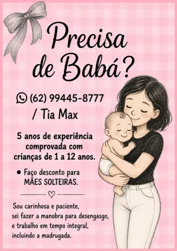 Babá, faço desconto para mãe solteira 