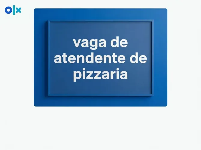 Vaga atendente pizzaria