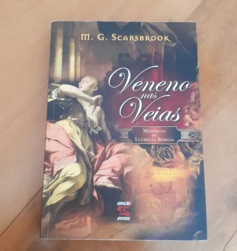 Livro: Veneno nas Veias de M.G. Scarsbrook