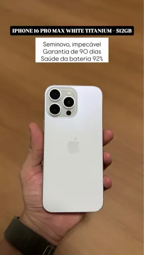 iPhone 16 Pro Max 512GB White titanium, Seminovo impecável, Garantia, 92%