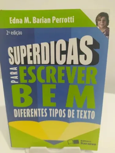 Superdicas Para Escrever Bem Diferentes Tipos De Texto