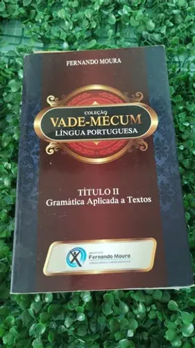 Livro gramática aplicado a texto  autor Fernando Moura