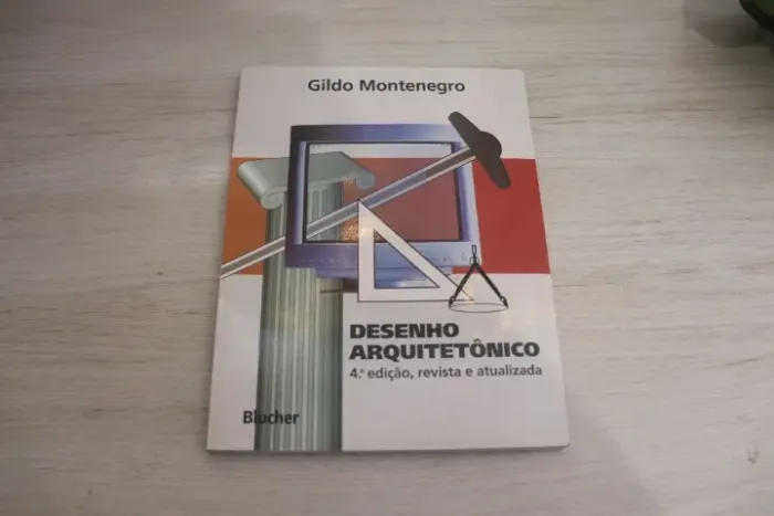 Desenho Arquitetônico | Gildo Montenegro | 4ª Edição | Blucher