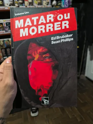 Matar ou Morrer volume 1 - Ed Brubaker